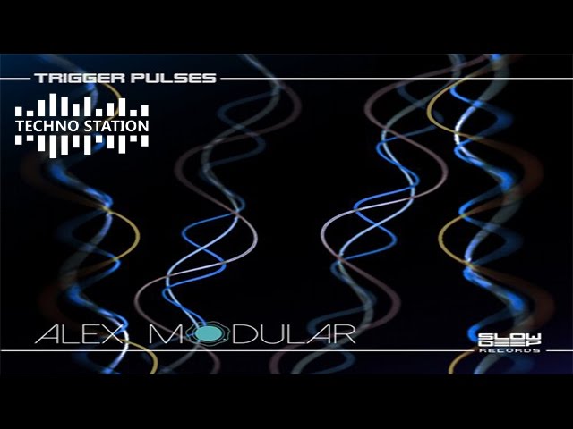 Alex Modular - Trigger Pulses [Teaser]