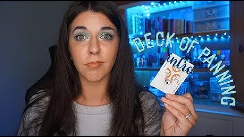 Deck of Panning 2022 INTRO