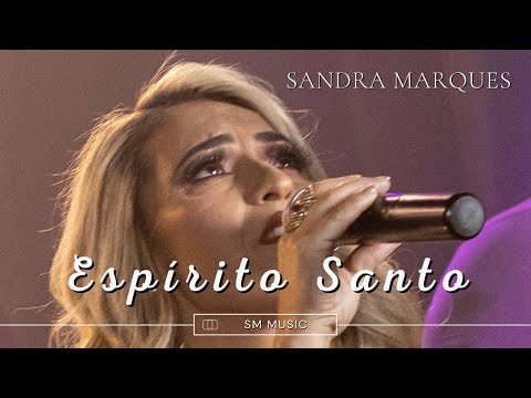 Espirito Santo - Sandra Marques Lançamento Gospel 2022 Link do Playback na descrição