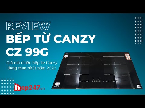 Video Bếp Từ Canzy CZ 99G | Chiếc Bếp Từ Đôi Đáng Mua Nhất... - youtube