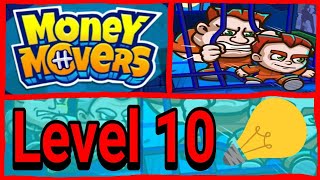 Money Movers - Level 10 ( Dirty Weapon ) screenshot 3