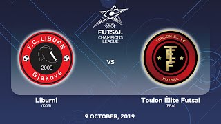 Liburni (KOS) - Toulon Élite Futsal (FRA). UEFA Futsal Champions League Main Round - 9.10.2019.