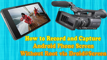 How to Record and Capture Android Phone Screen Without Root via Droid@Screen