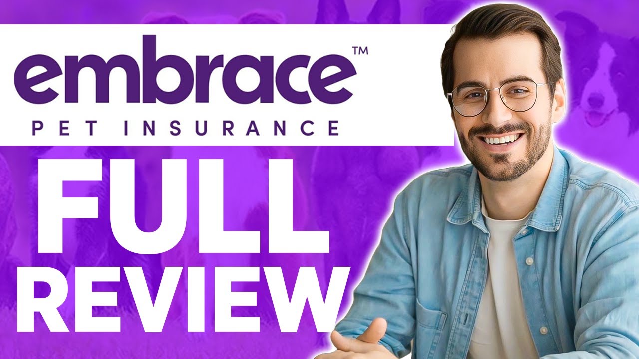 Embrace Pet Insurance Review 2024| What You Need To Know!