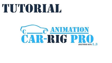 Blender 2.80 (EEVEE) Car Rig Pro 1.3 Animation Tutorial