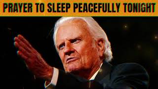 Billy Graham: Prayer to Sleep Peacefully Tonight screenshot 5