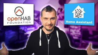 Homeassistant vs. OpenHab – was ist besser?