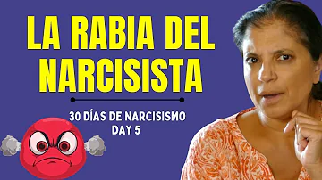 ¿Cómo es la rabia narcisista?