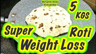 Super Weight Loss Roti 2 Lose 5KG in 15 Days Hindi