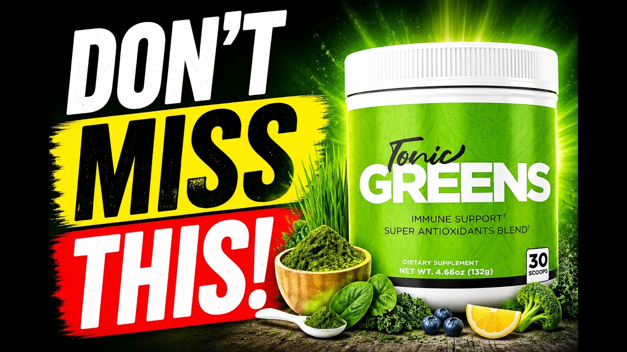 Tonic Greens Review: Is This The Right Daily Greens Supplement?