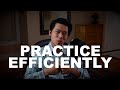 Make efficient use of your 40 hours of practice.