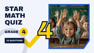 Star (Renaissance) Math Practice Quiz — Grade 4 (Fall 2026)