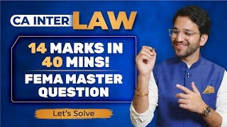 LIVE FEMA Revision in 40 Minutes | FEMA Master Question | CA Inter | Sept'26 & Jan'27 | CA Shubham