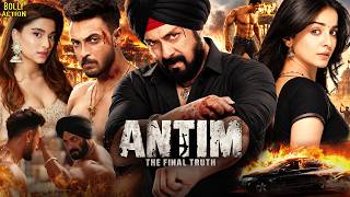 Antim Movie | Salman Khan | Aayush Sharma | Mahima Makwana | New Hindi Movies 2026 | Action Movies
