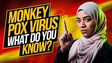 Monkey Pox Virus Everything You Need to Know in 2024