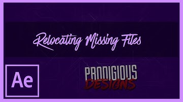 After Effects Tutorial | Relocating Missing files into your Project