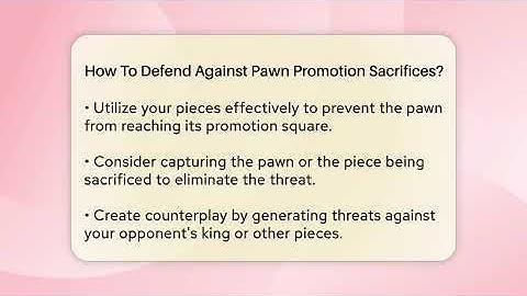 How To Defend Against Pawn Promotion Sacrifices? - The Chess Codex