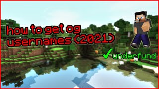 How to get og minecraft usernames (2021)