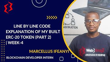Line by Line Code explanation of the ERC-20 Token (Part 2)  | Week4 | Web3Bridge | Marcellus Ifeanyi