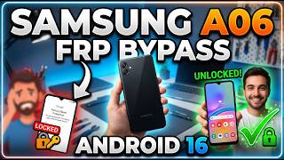 Samsung A06 FRP Bypass Android 16 | 1 Click Unlock Tool