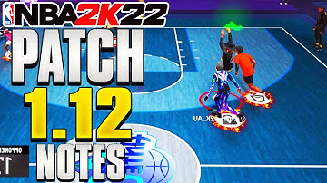 NBA 2K22 PATCH 1.12 SEASON 7 UPDATE!TIGHT HANDLES AND PEAKS NERF!FULL PATCH NOTES!