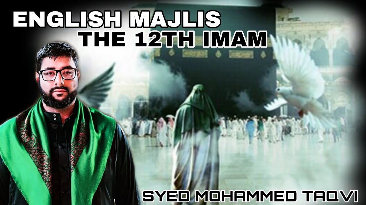 MAJLIS E AZA | SYED MOHAMMED TAQVI | TOPIC: THE 12TH IMAM | 3RD RAMAZAN 2026 | 