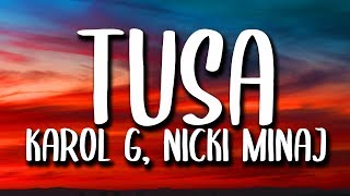 Karol G, Nicki Minaj - Tusa (Lyrics/Letra)
