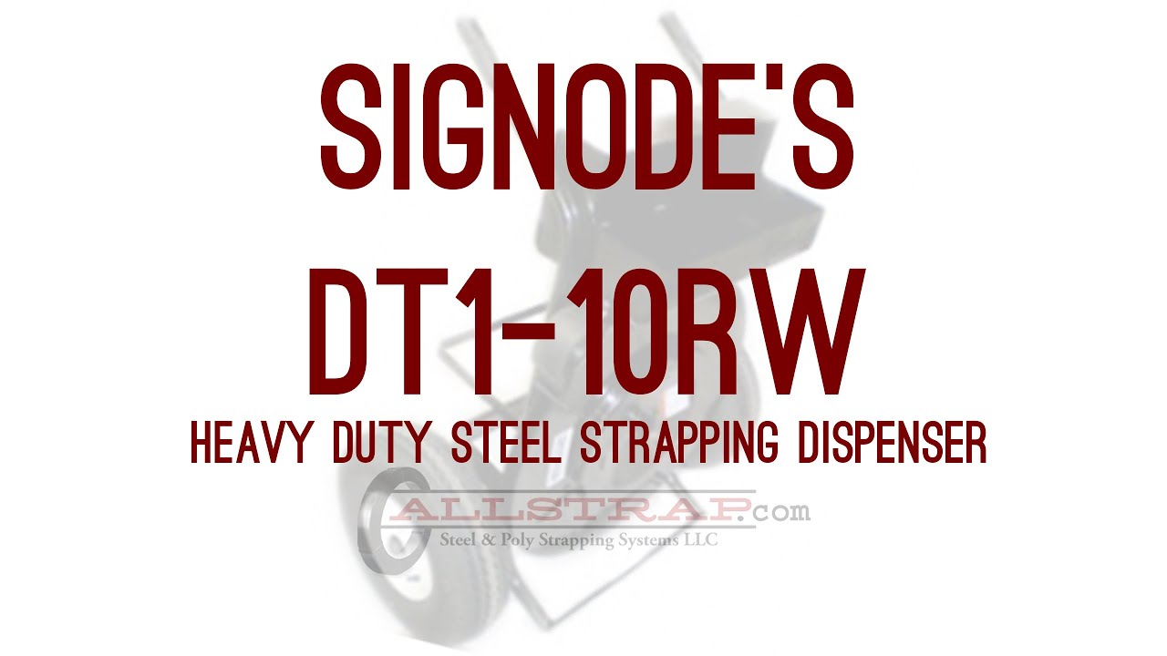 Signodes DT1-10RW Heavy Duty Steel Strapping Dispenser