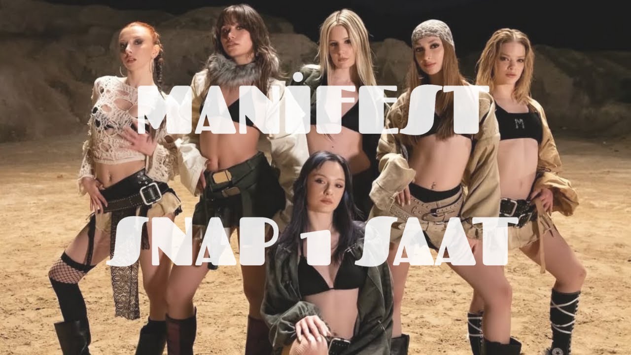 manifest  - Snap | Lyrics 1 SAAT