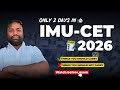 Only 2 Days Left for IMU-CET 2026 ⏳⚓| Things You Should Carry & Avoid Before Exam 🚢