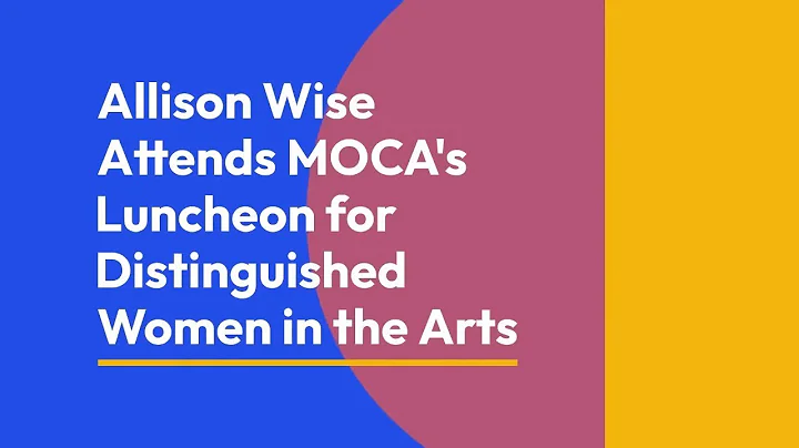 Allison Wise Attends MOCA's Luncheon for Distingui...