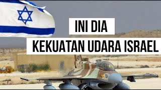 [FULL] Kekuatan Angakatan Udara ISR4EL