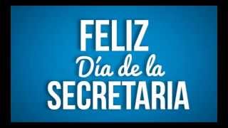 Feliz día de la Secretaria