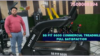 Ss Fit 8600 Commercial Treadmill Full Satisfaction Gym Equipment Importer Ss Fit