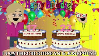 Happy Double Birthday To Lucythecbckidsfan8200 & Josephine