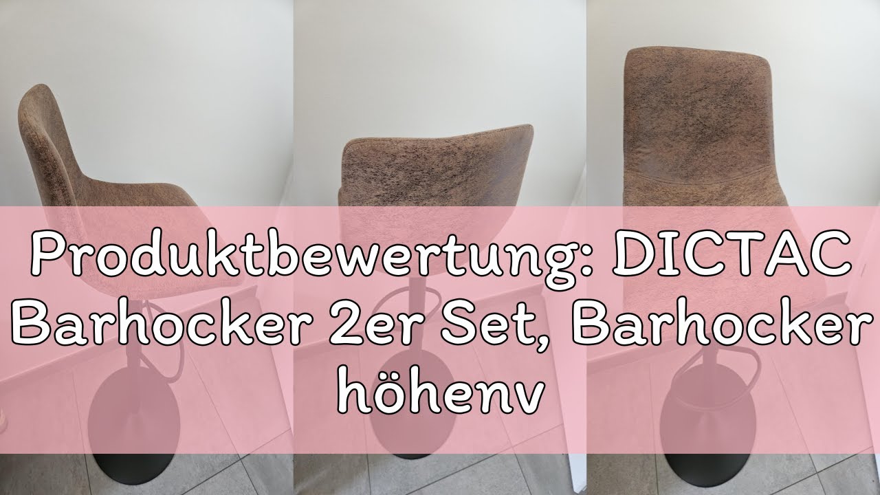 Produktbewertung: DICTAC Barhocker 2er Set, Barhocker höhenverstellbar mit lehne drehbar Barstuhl In
