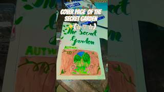THE SECRET GARDEN ✨ COVER PAGE(BOOK REVIEW| Tejas' craft world💫 #readerreview#authordiaries