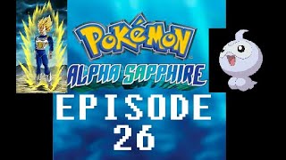 Pokemon Alpha Sapphire Randomizer Nuzlocke - 26 - Weather Institute Super Saiyan