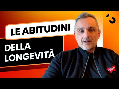 Le Abitudini Della Longevità | Filippo Ongaro