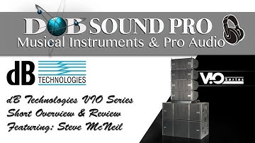 dB Technologies VIO Series Overview & Review with Steve McNeil (Mambo Sound)