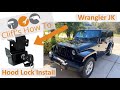Jeep JK Hood Lock Install
