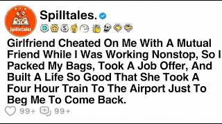 Girlfriend Cheated On Me With A Mutual Friend While I Was Working Nonstop, So I Packed My Bags...