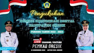 🔴LIVE :  PENGUKUHAN KOMITE KOMUNIKASI DIGITAL KABUPATEN GRESIK PERIODE TAHUN 2022-2024 screenshot 1