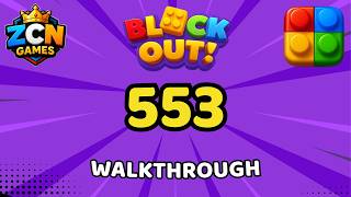 Block Out Level 553 Walkthrough | Full Solution
