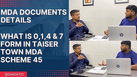 What Is 0,1,4 & 7 Form In Taiser Town Mda Scheme 45 | Mda Documentations Details