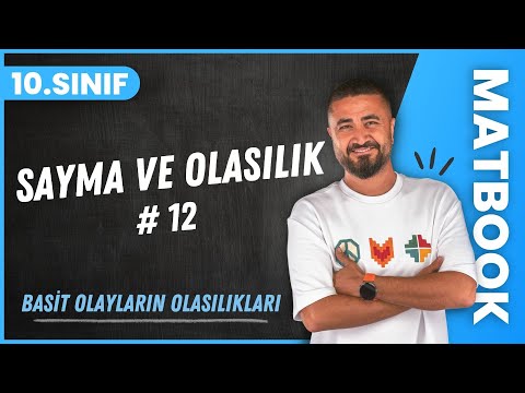 Sayma ve Olasılık 12 | Basit Olayların Olasılıkları | 10.SINIF MATEMATİK MatBook | 2024