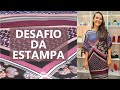 O DESAFIO da estampa (com corte e costura!)