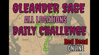 RDR2 Oleander Sage Daily Challenge All locations in Red Dead Redemption 2 Map