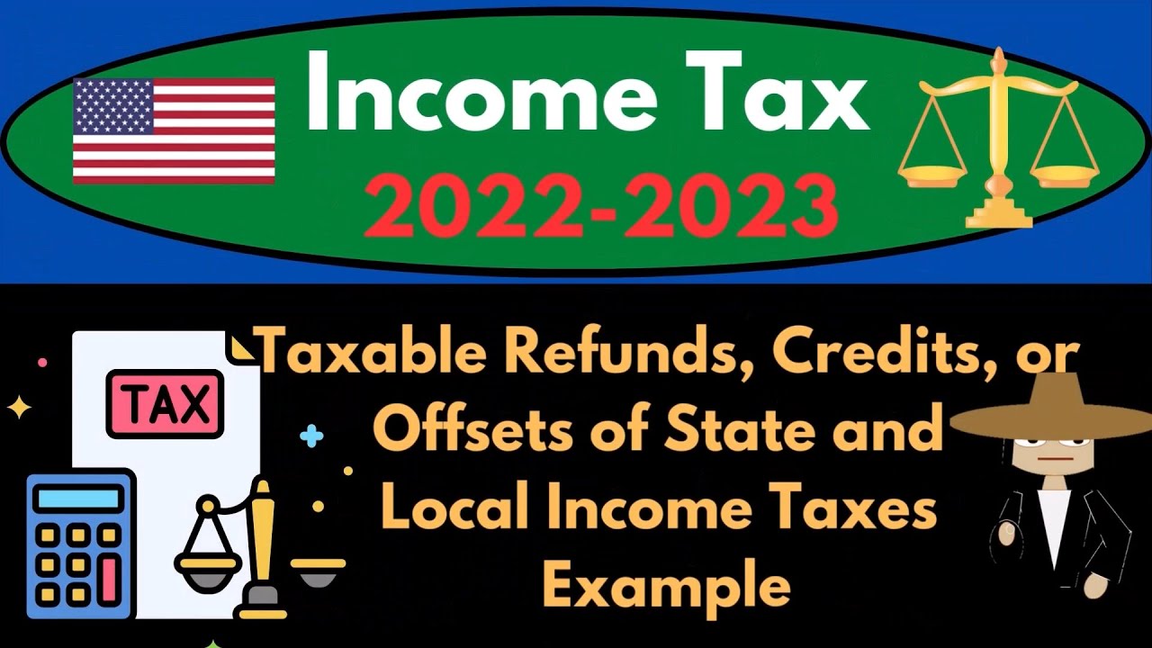 taxable-refunds-credits-or-offsets-of-state-and-local-income-taxes