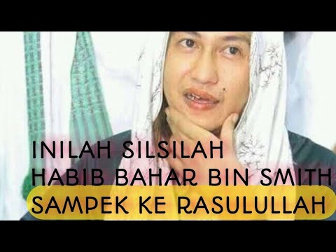 TERNYATA BEGINILAH SILSILAH KETURUNAN NYA HABIB BAHAR | SAMPEK KE NABI MUHAMMAD SAW - YouTube
